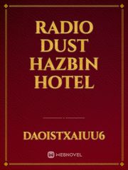 Radio dust hazbin hotel Book