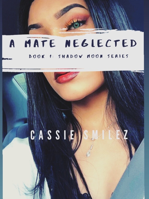 A Mate Neglected: Book 1-Shadow Moon Series Book