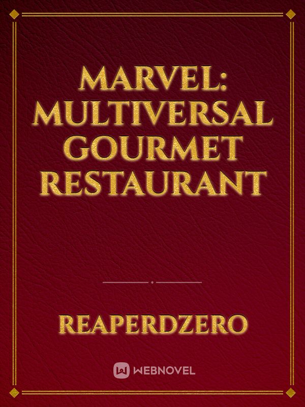 Marvel: Multiversal Gourmet Restaurant