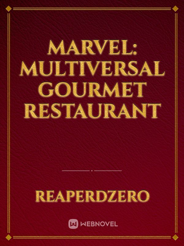 Marvel: Multiversal Gourmet Restaurant