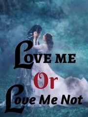 Love Me Or Love Me Not Book