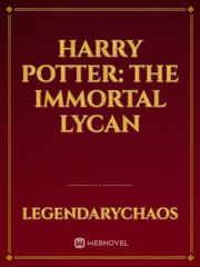 Harry Potter: The Immortal Lycan Book