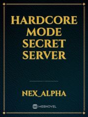 Hardcore Mode Secret Server Book