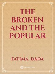 The broken and the popular Book