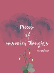 Pieces of Unspoken Thoughts Book