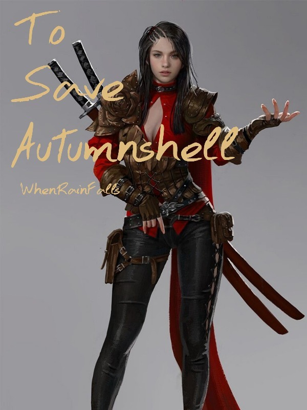 To Save Autumnshell
