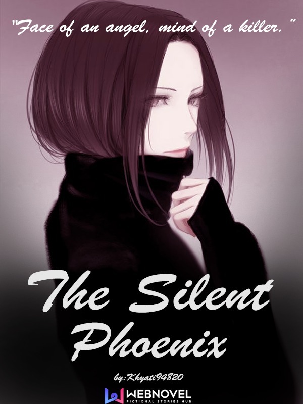 The Silent Phoenix