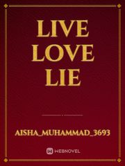 Live Love Lie Book