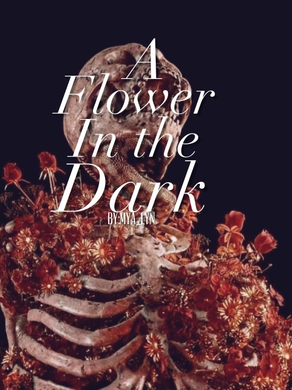 A Flower In the Dark Book