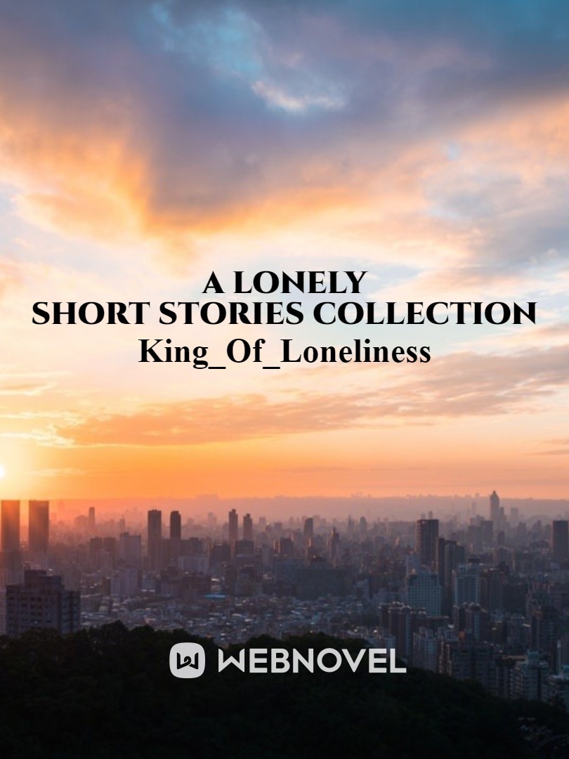 A Lonely Short Story Collection