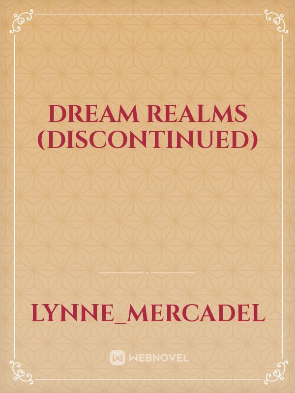 Dream Realms  (Discontinued)