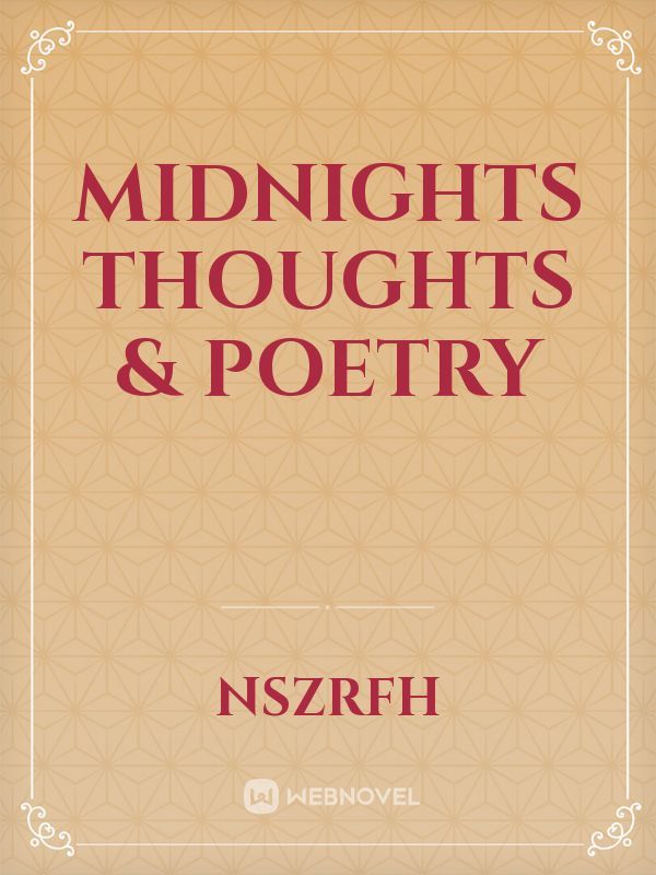 Midnights Thoughts & Poetry Book
