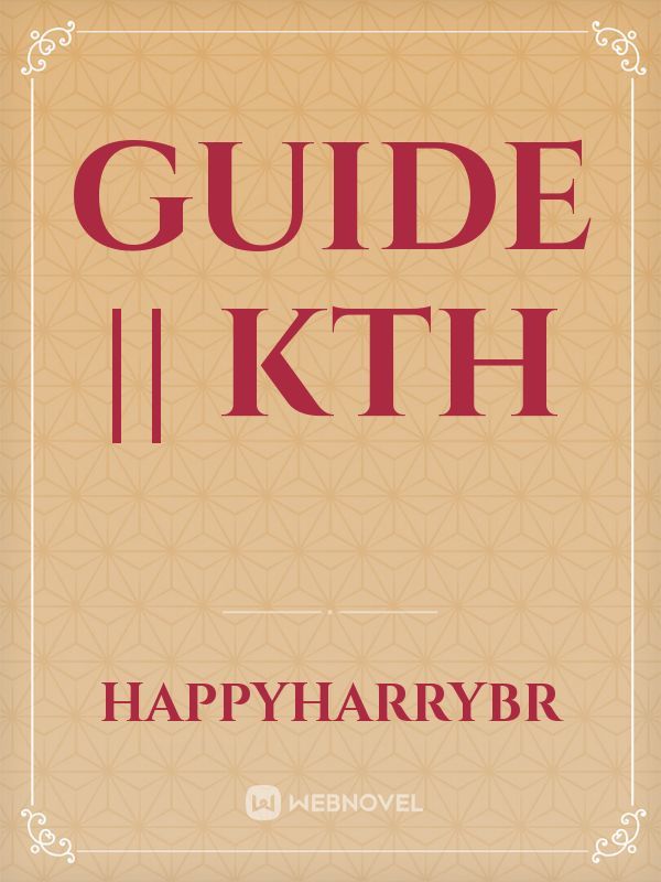 GUIDE || KTH