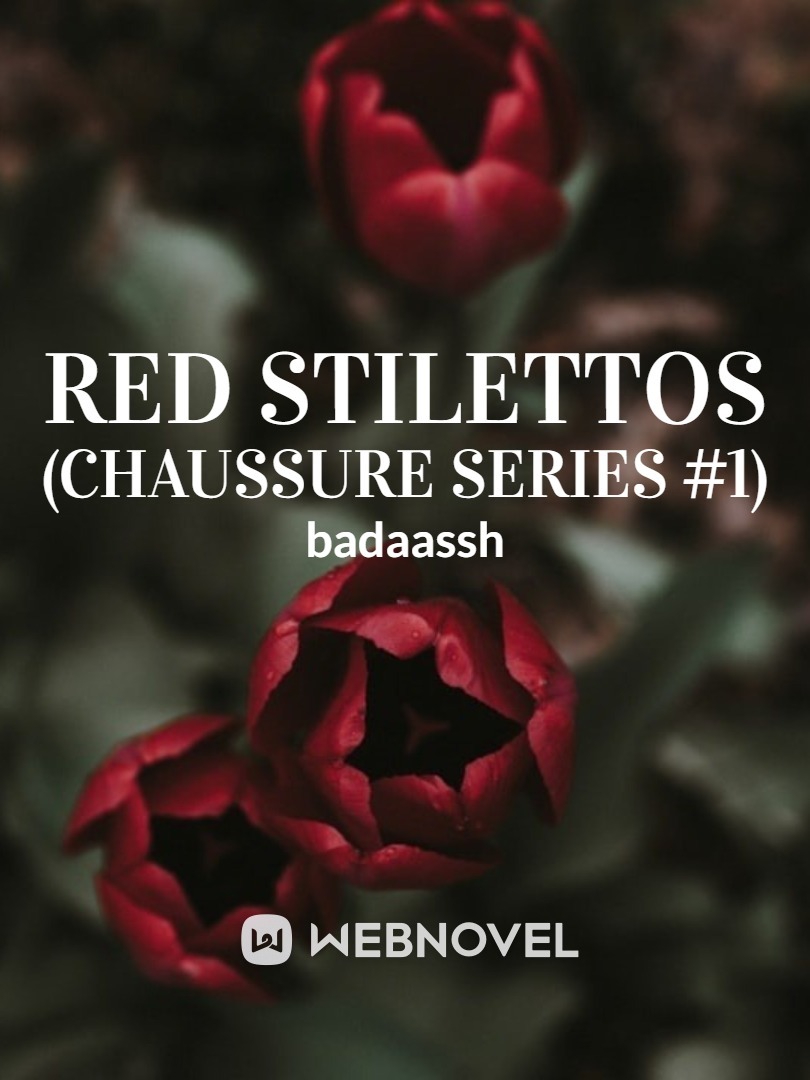 Red Stilettos (Chaussure Series #1) Book