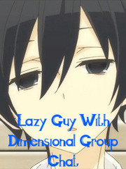 Lazy Guy With Dimensional Group Chat Book