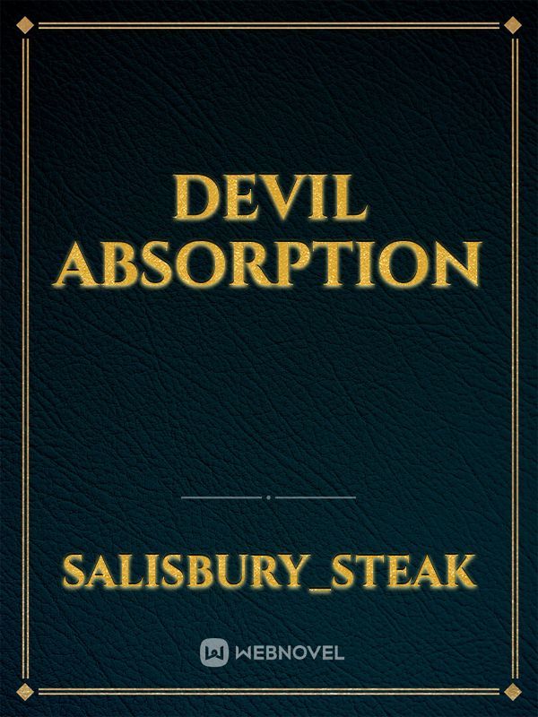Devil Absorption