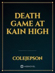 Death Game at Kain High Book
