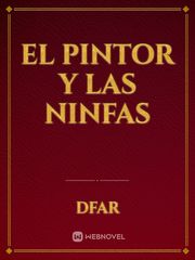 EL PINTOR Y LAS NINFAS Book