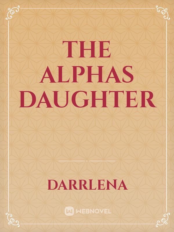 The Alphas daughter Book
