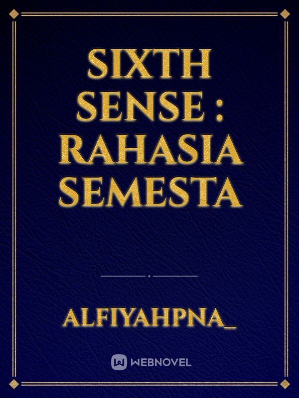 Sixth Sense : Rahasia Semesta Book