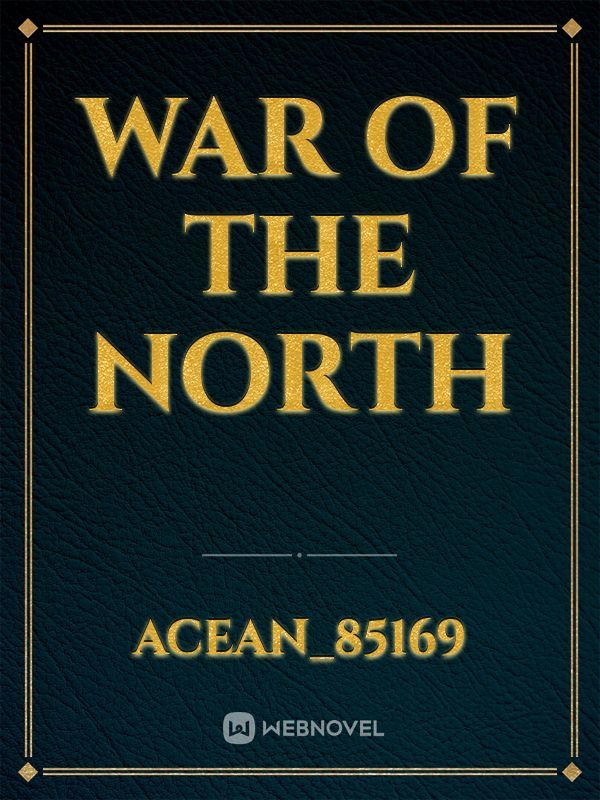 War of The North Book