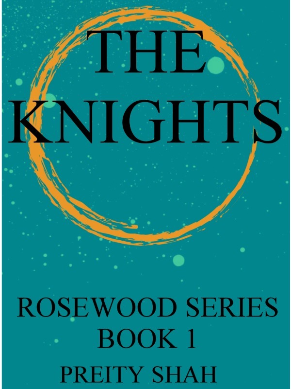 THE KNIGHTS (ROSEWOOD SERIES BOOK 1)