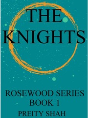 THE KNIGHTS (ROSEWOOD SERIES BOOK 1) Book
