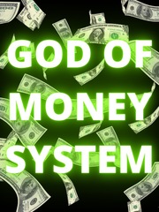 God Of Money System Book