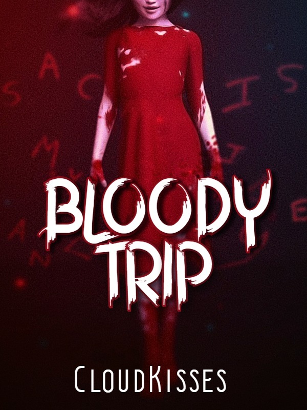 BLOODY TRIP Book