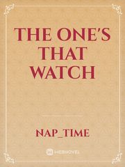 The One's That Watch Book