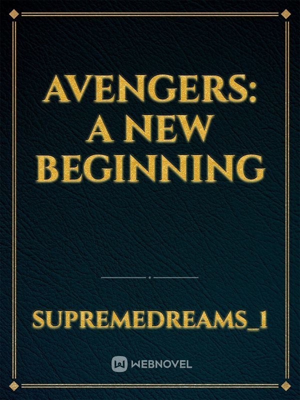 Avengers: A New Beginning Book