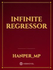 Infinite Regressor Book