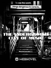The Underground City of Music Book