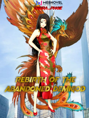 Rebirth of The Abandoned Demigod Book