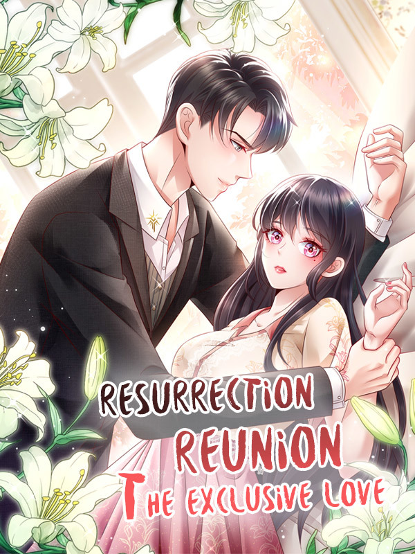 Resurrection Reunion: The Exclusive Love Comic