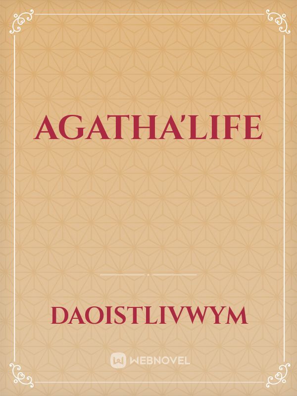 agatha'life