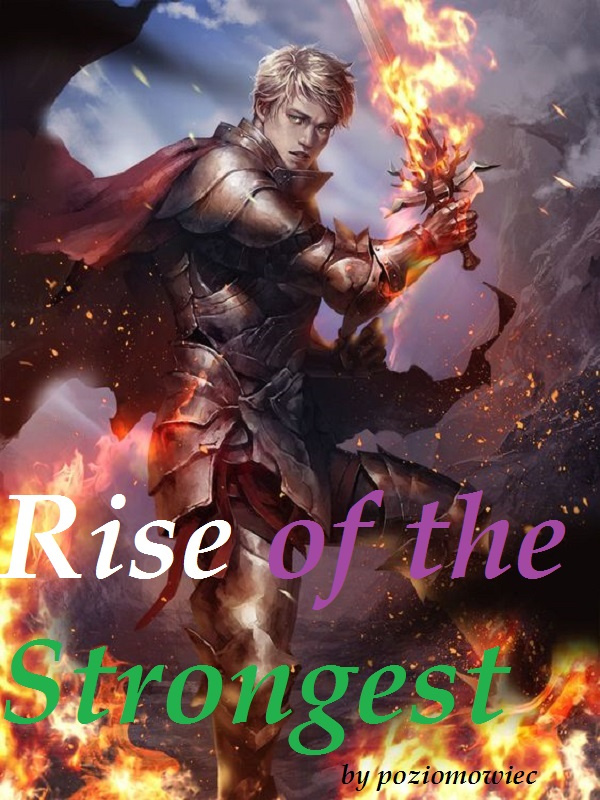 Rise of the Strongest