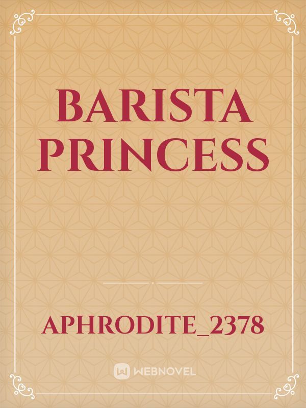 Barista Princess