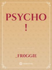 PSYCHO  ! Book