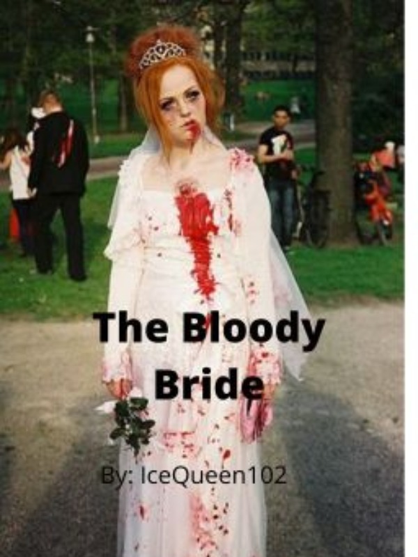 The Bloody Bridesmaid