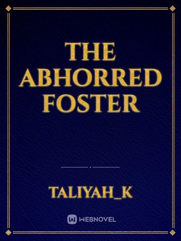 The Abhorred Foster Book