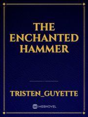 The Enchanted Hammer Book