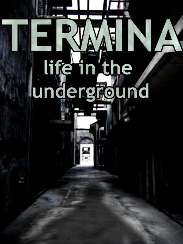 Termina: Life in the undeground Book