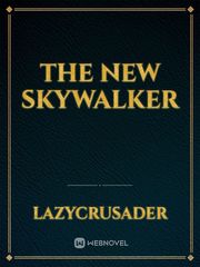 The new skywalker Book