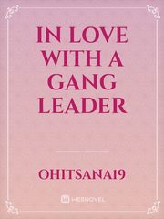 In Love with A Gang Leader Book