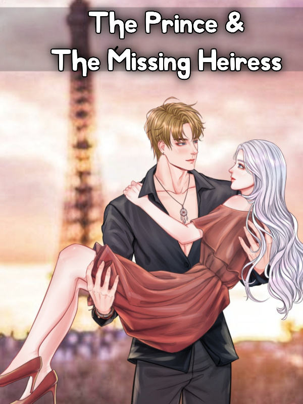 The Prince Who Cannot Fall In Love & The Missing Heiress