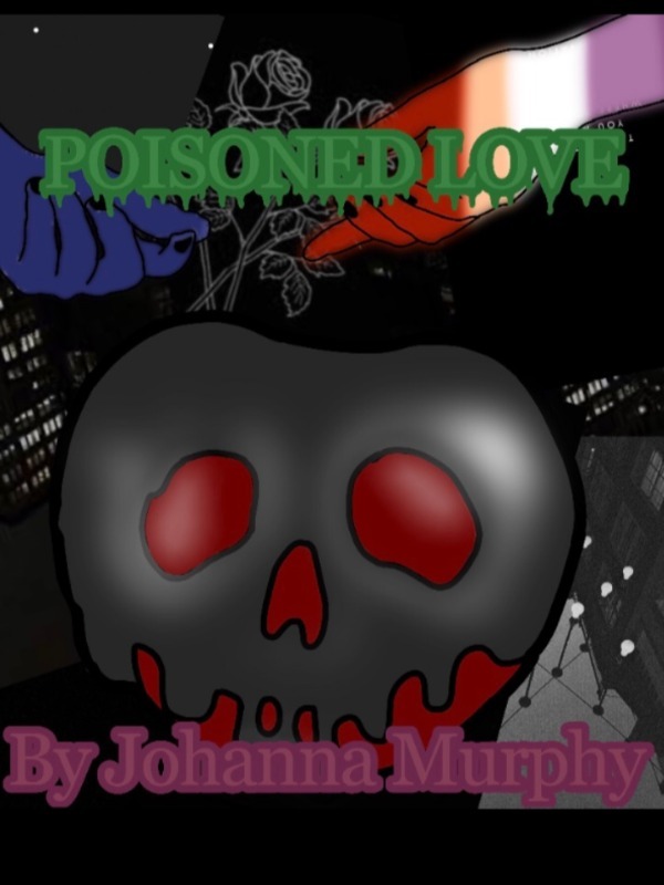 Poisoned Love (An LGBTQ story)