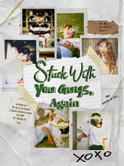 Stuck With You Guys, Again Book