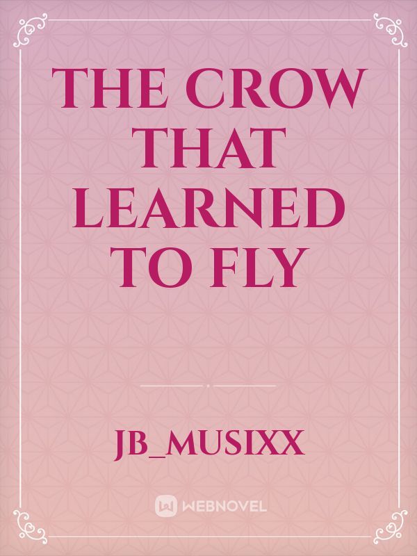 The crow that learned to fly Book