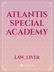 Atlantis Special Academy Book